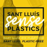 Sant Lluís Sense Plastics